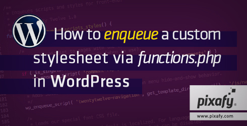 enqueue-custom-stylesheet-WordPress-blog-graphic