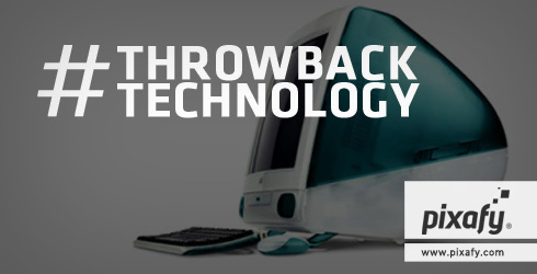 #ThrowbackTechnology iMac | Pixafy